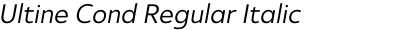 Ultine Cond Regular Italic